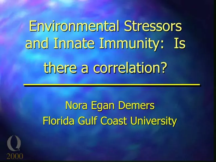 environmental stressors and innate immunity is there a correlation
