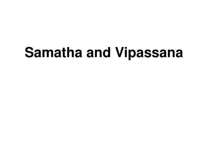 samatha and vipassana