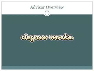 Advisor Overview