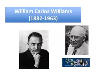William Carlos Williams (1882-1963)