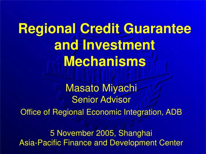 regional credit guarantee and investment mechanisms