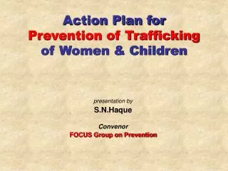 Action Plan for Prevention of Trafficking of Women &amp; Children