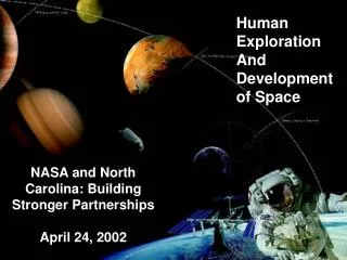 Human Exploration And Development of Space
