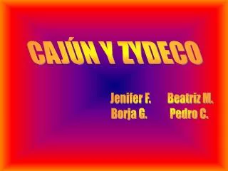 CAJÚN Y ZYDECO