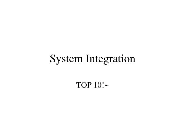 system integration
