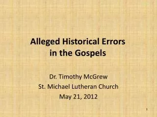Alleged Historical Errors in the Gospels