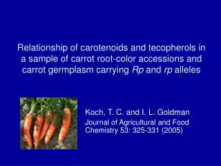 Relationship of carotenoids and tecopherols in a sample of carrot root-color accessions and carrot germplasm carrying R