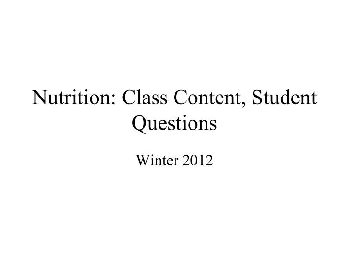 nutrition class content student questions