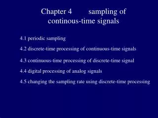 Chapter 4 	sampling of continous-time signals