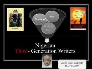 Nigerian Third - Generation Writers