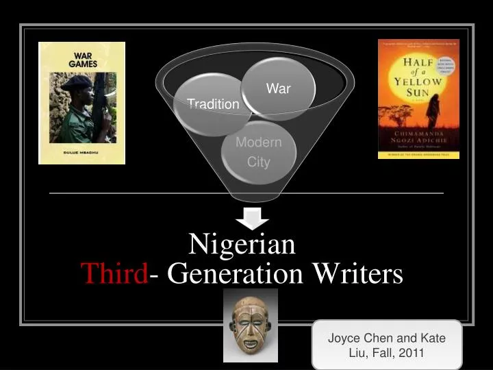 nigerian third generation writers