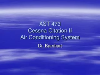 AST 473 Cessna Citation II Air Conditioning System