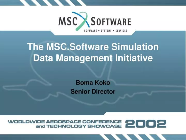 the msc software simulation data management initiative