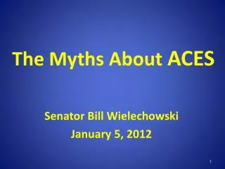 The Myths About ACES