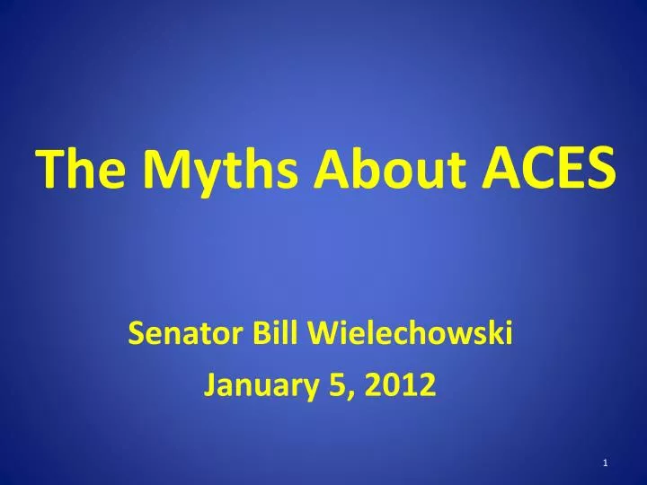 the myths about aces