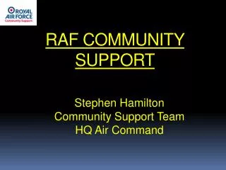 RAF COMMUNITY SUPPORT