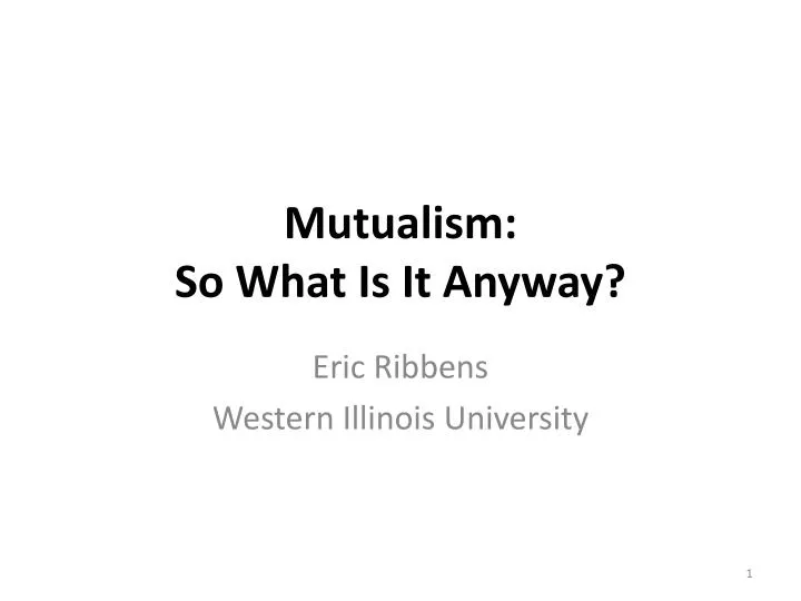 mutualism so what is it anyway
