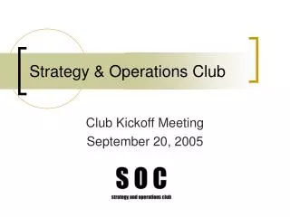 Strategy &amp; Operations Club