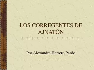 los corregentes de ajnat n