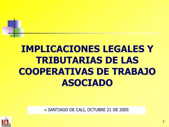 implicaciones legales y tributarias de las cooperativas de trabajo asociado