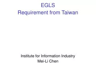 EGLS Requirement from Taiwan