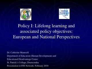 Policy I: Lifelong learning and associated policy objectives: European and National Perspectives
