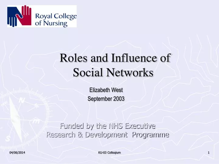 roles and influence of social networks