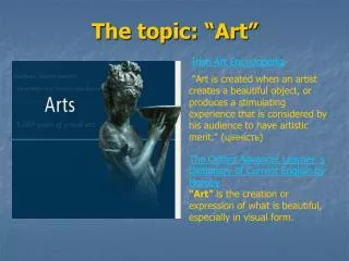 The topic: “Art”