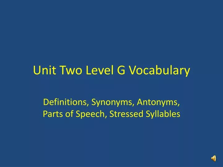 unit two level g vocabulary