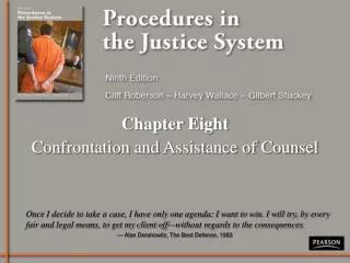 Chapter Eight Confrontation and Assistance of Counsel