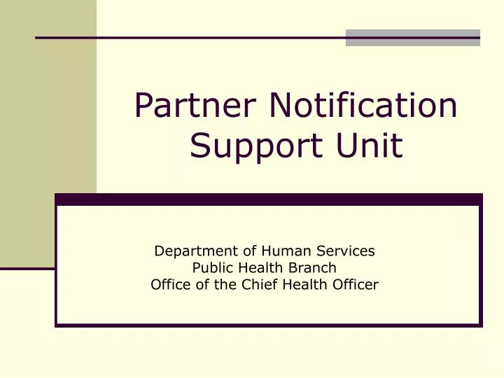 partner notification support unit