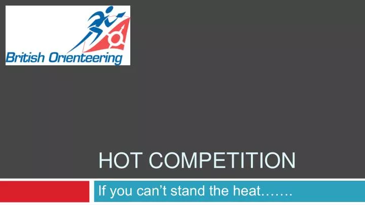 hot competition