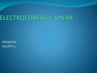 electroforesis capilar