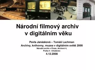 Národní filmový archiv v digitálním věku