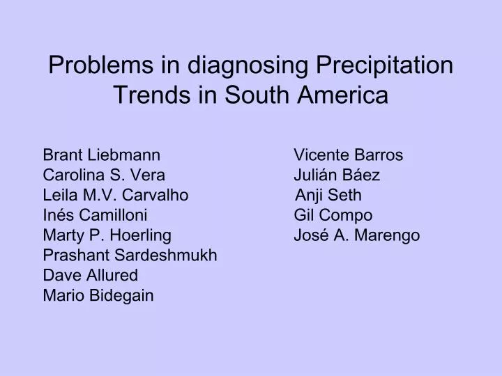 problems in diagnosing precipitation trends in south america