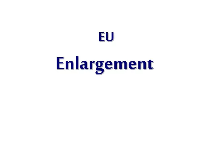 eu enlargement