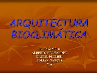 arquitectura bioclim tica