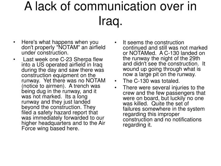 a lack of communication over in iraq