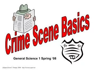 Crime Scene Basics