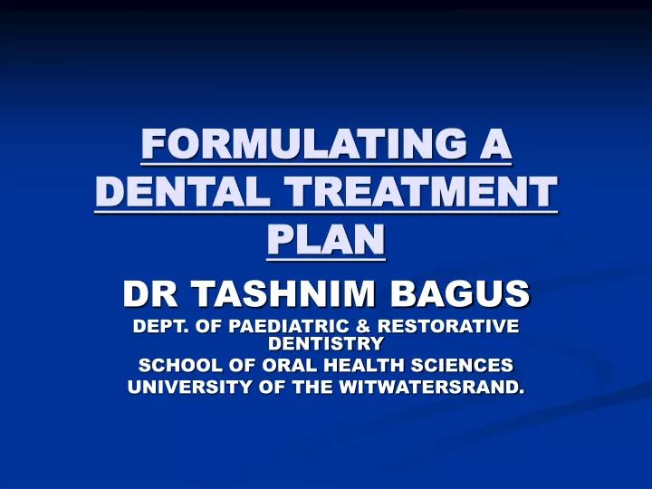 formulating a dental treatment plan