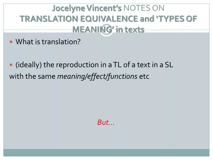 jocelyne vincent s notes on translation equivalence and types of meaning in texts
