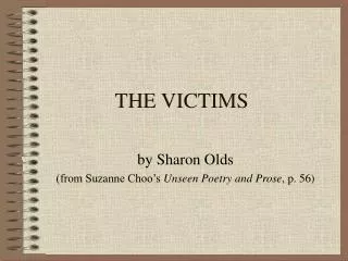 THE VICTIMS