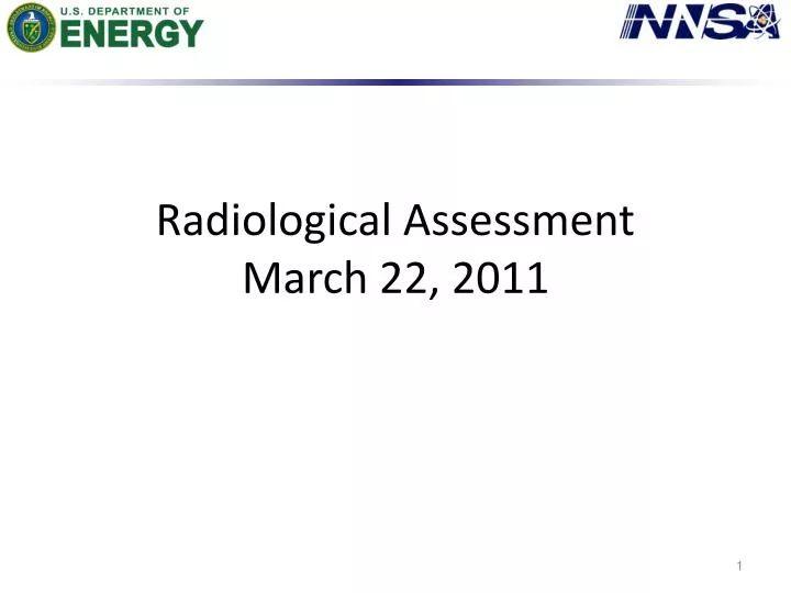 radiological assessment march 22 2011
