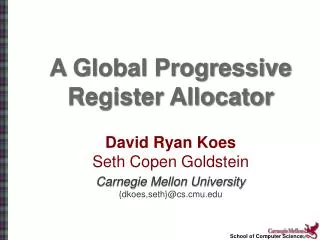 A Global Progressive Register Allocator