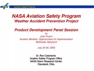 NASA Aviation Safety Program Weather Accident Prevention Project Product Development Panel Session for User Forum