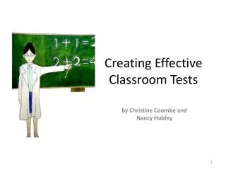 Creating Effective Classroom Tests