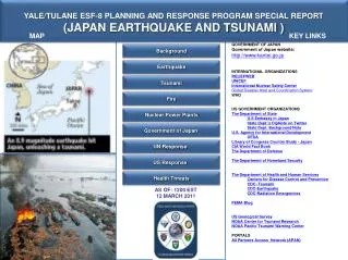 YALE/TULANE ESF-8 PLANNING AND RESPONSE PROGRAM SPECIAL REPORT (JAPAN EARTHQUAKE AND TSUNAMI )