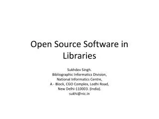 Open Source Software in Libraries