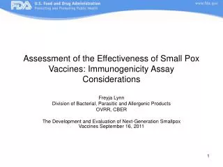 Assessment of the Effectiveness of Small Pox Vaccines: Immunogenicity Assay Considerations