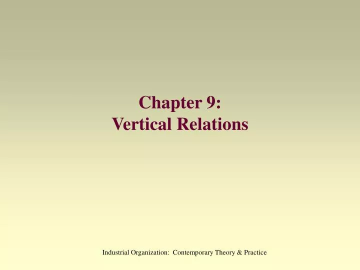 chapter 9 vertical relations